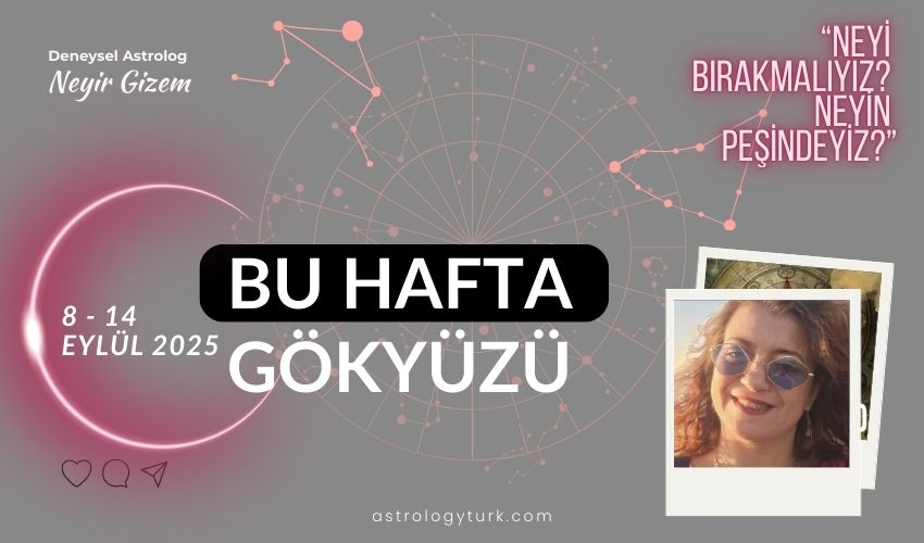 BU HAFTA GÖKYÜZÜ